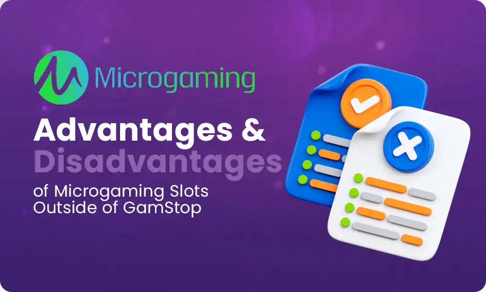 What are the pros and cons of Microgaming games?