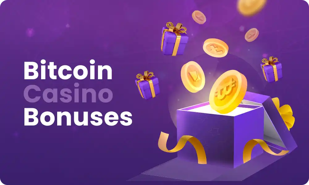 What bonuses are available to players at bitcoin casinos