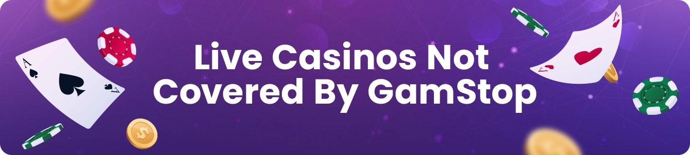 Not Covered By GamStop Live Casino Review