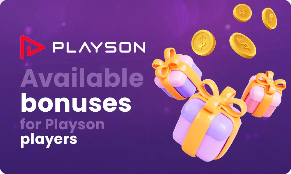 What bonuses are available to playson players?