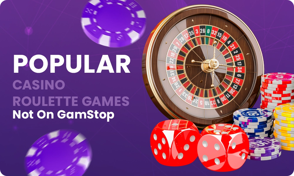 Types and Categories of Not On GamStop Casino Roulettes