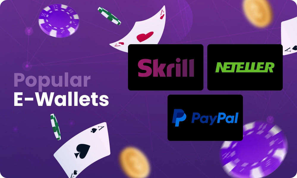 What popular E-Wallets are offered to pay Poker Sites Not Registered with GamStop?