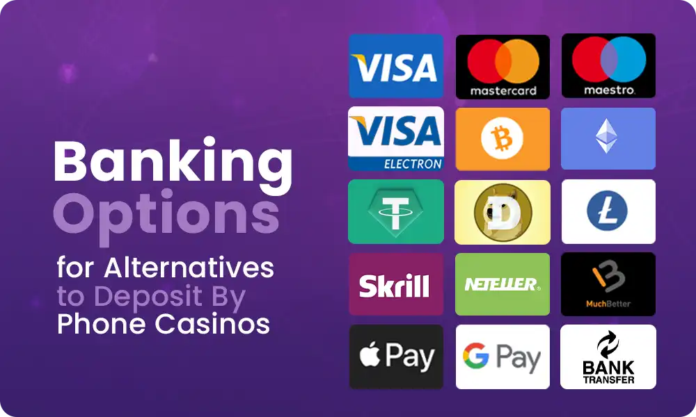 What is the alternative to Deposit By Phone Casinos?